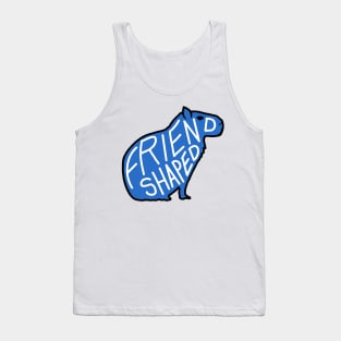 Capybara is friend-shaped - Blue Tank Top